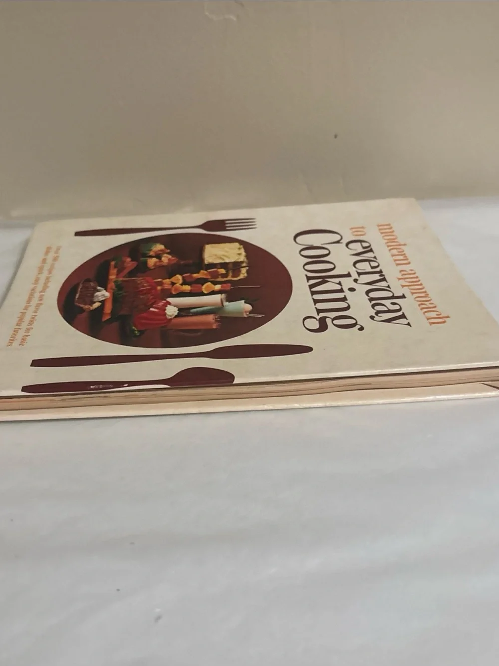 1966 American Dairy Association Modern Approach to Everyday Cooking HC Cookbook